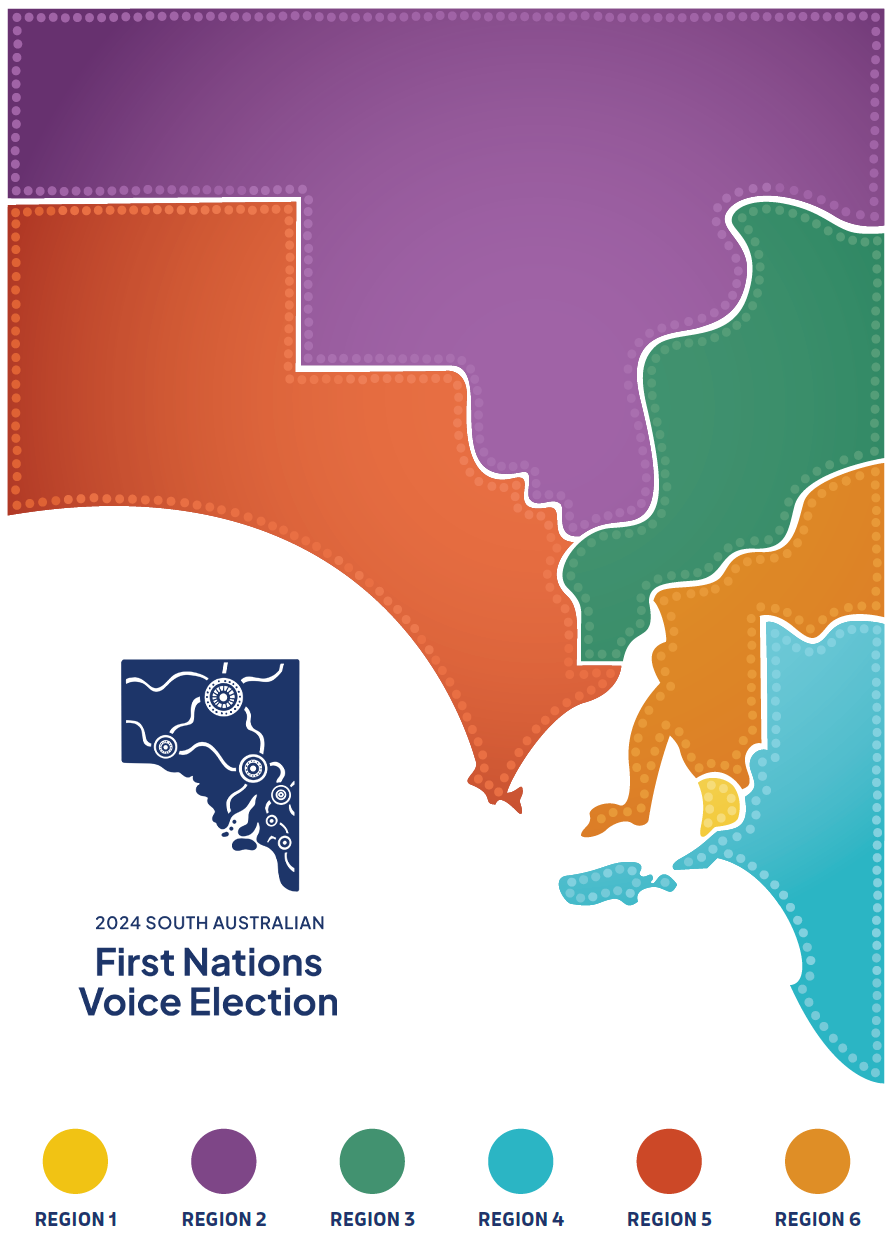 Boundaries and regions SA FIRST NATIONS VOICE TO PARLIAMENT ELECTION